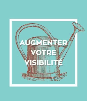 Augmenter votre visibilité